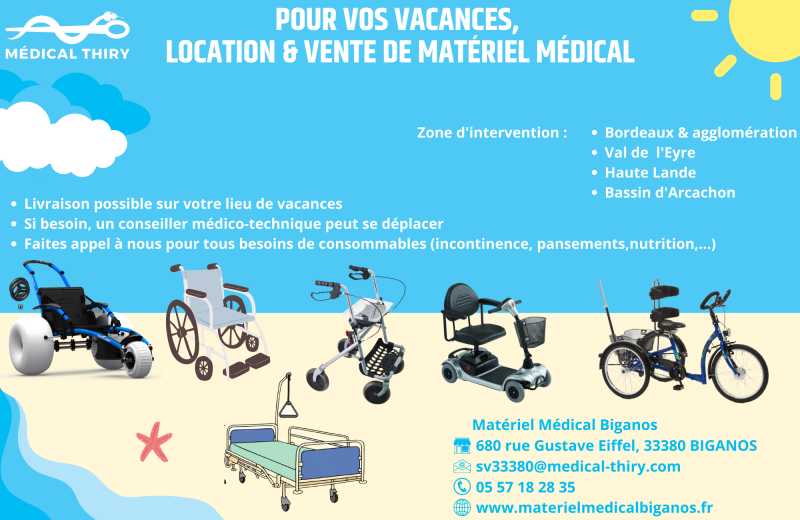 Location de matériel Médical en Nouvelle-Aquitaine (Biganos, Bassin d'Arcachon, Bordeaux et alentours)